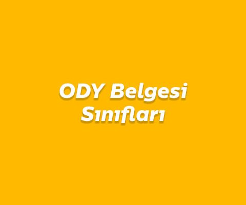 ODY Belgesi Sınıfları